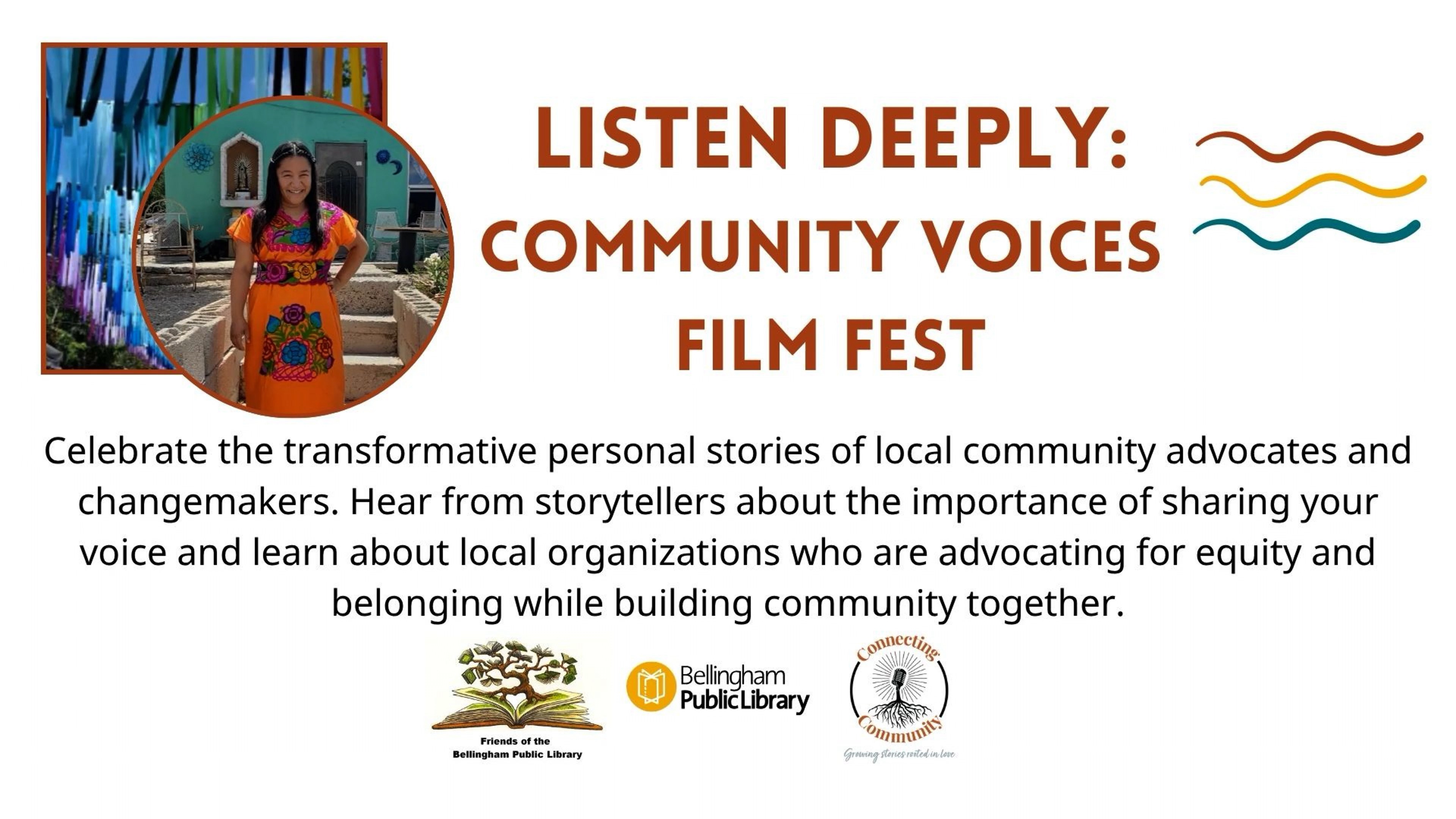 Listen Deeply: Community Voices Film Fest